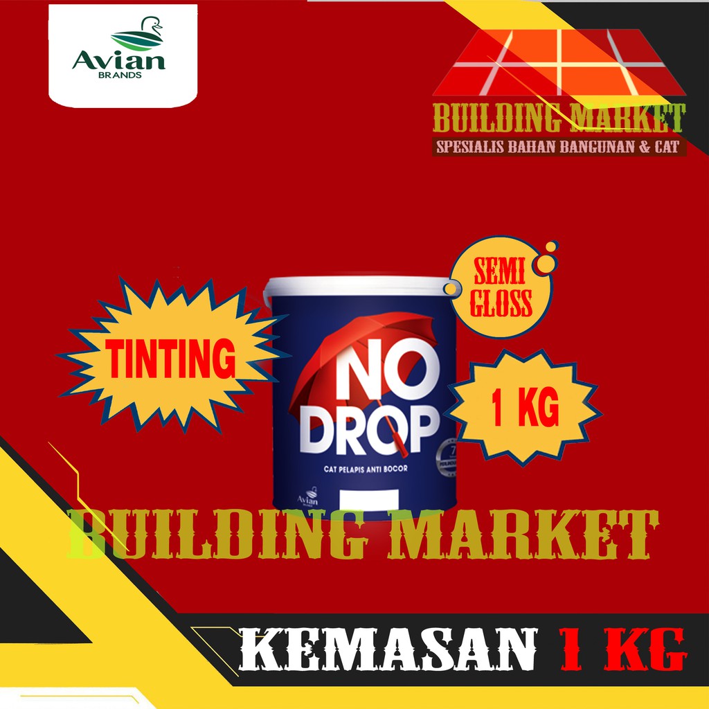 CAT TEMBOK TINTING AVIAN BRANDS NO DROP WATERPROOFING EXTERIOR 1 KG
