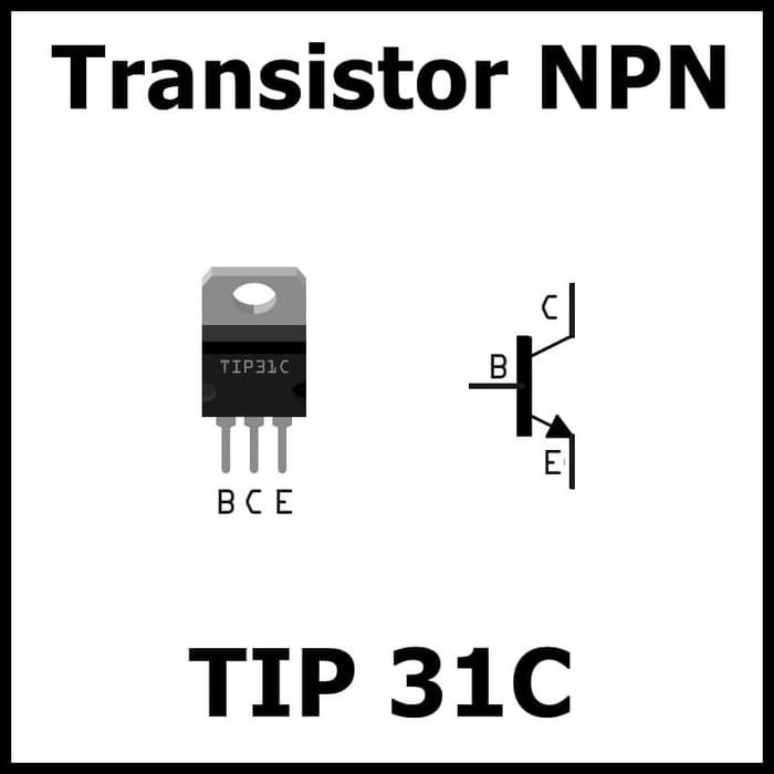 Transistor NPN N Channel TIP31C TIP 31C TIP 31