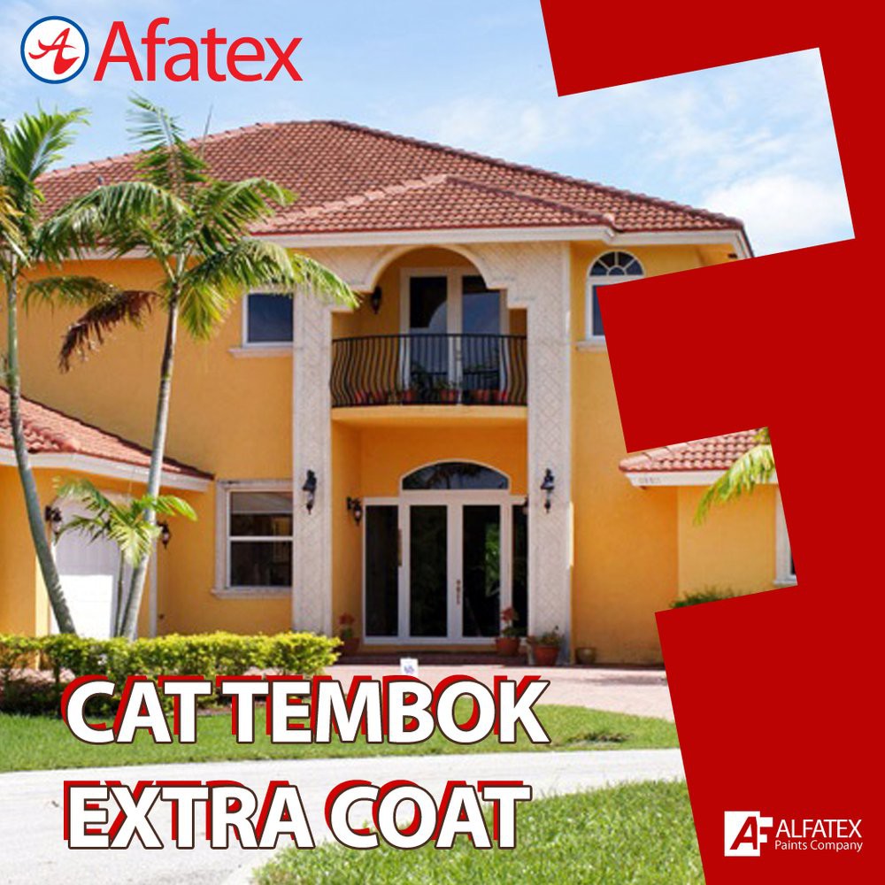CAT TEMBOK EXTRACOAT PREMIUM EXTERIOR WALL PAINT AFATEX CAT TEMBOK EXTRACOAT PREMIUM EXTERIOR WALL PAINT AFATEX