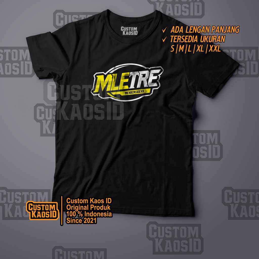 Kaos Terbaru Mletre Mendem Asek Viral tiktok, Kaos kata kata viral tiktok, Baju Pria Mletre mendem a