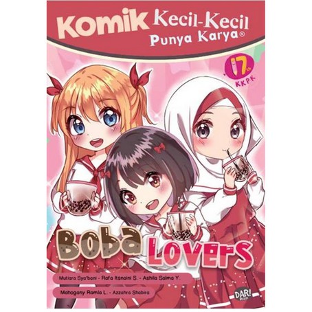READY TERLARIS KOMIK KKPK: BOBA LOVERS KARYA MUTIARA SYABANI