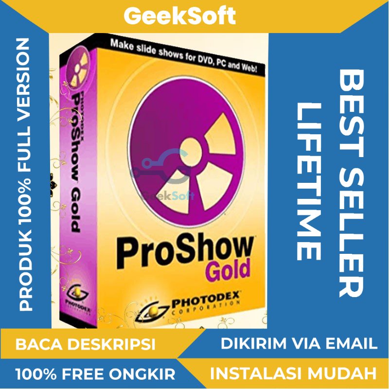 [FULL VERSION] Photodex ProShow Gold 9 Movie Maker Lifetime - Pembuat Film Profesional Slideshow Dinamis dengan Efek Visual dan Musik untuk Presentasi Mengesankan