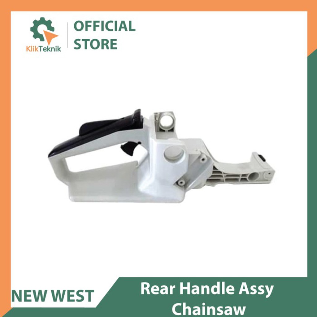 Rear Handle Assy Chainsaw 588 New West