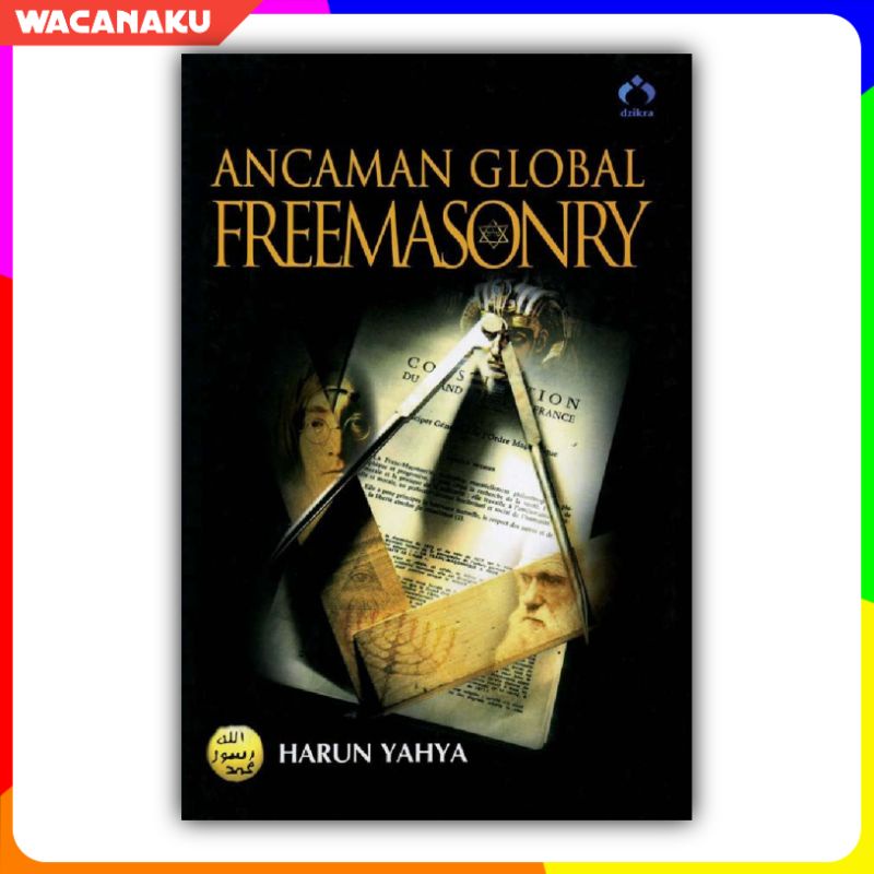 Ancaman Global Freemasonry Harun Yahya