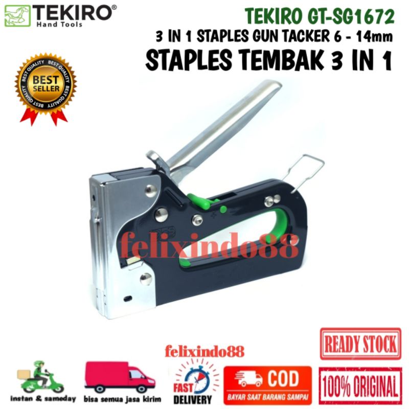 

Staples Tembak 3 in 1Tekiro Original GT-SG1672 Staple Gun Tacker 6 - 14 mm / Hekter Jok Sofa Steples Pasang Spanduk