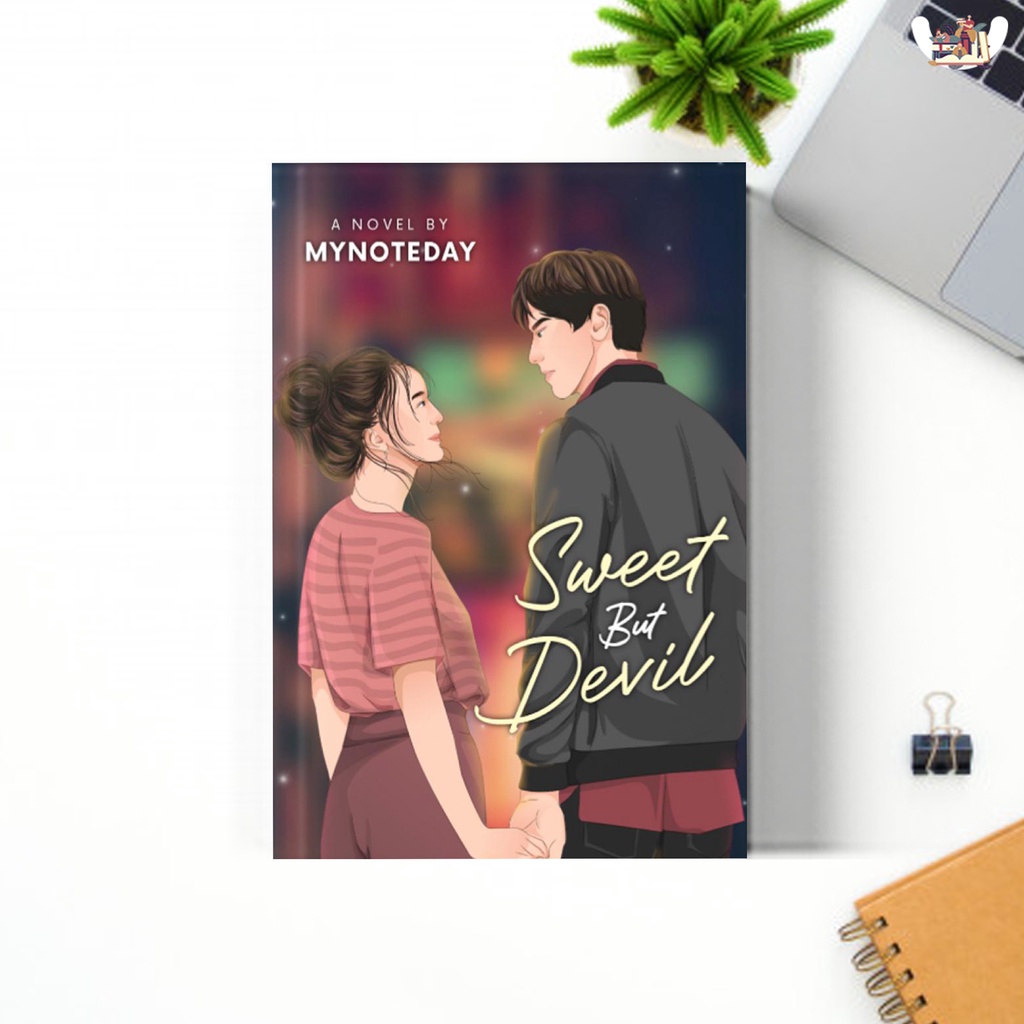 Ready Novel SWEET BUT DEVIL Penulis : MyNoteDay-BUKU AJA