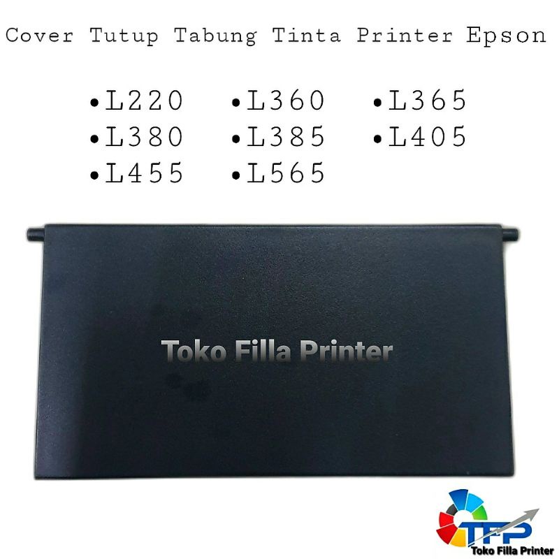 Cover Tutup Tabung Tinta Printer Epson L220 L360 L365 L380 L385 L405 L455 L565