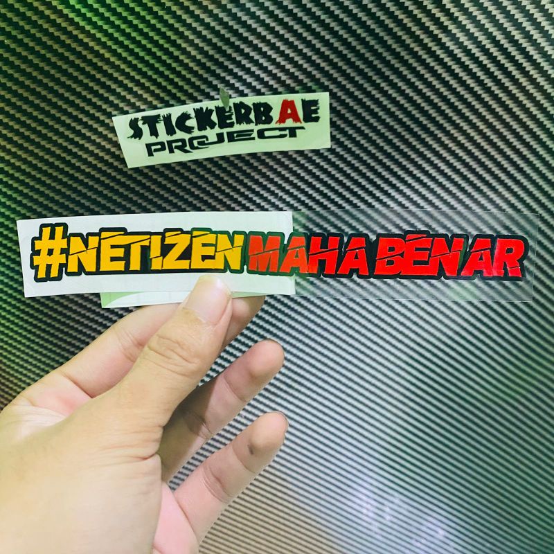 sticker netizen maha benar cutting sticker stickerbae4 project