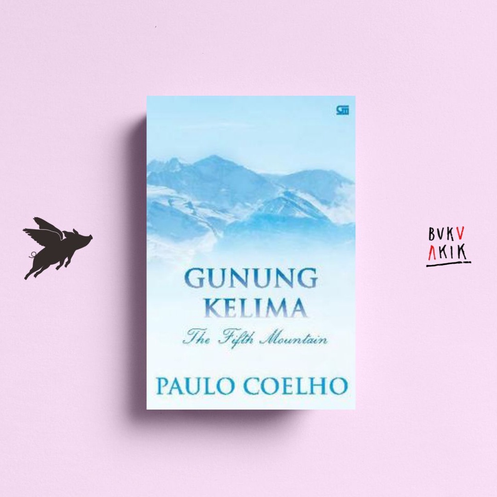 Gunung Kelima (The Fifth Mountain) - Paulo Coelho