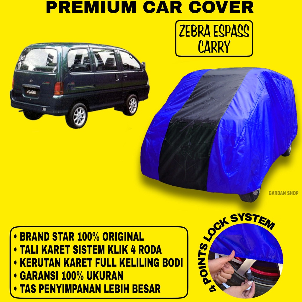 Body Cover ZEBRA ESPASS CARRY BIRU HITAM Penutup Bodi Mobil Zebra Espass Carry Waterproof PREMIUM