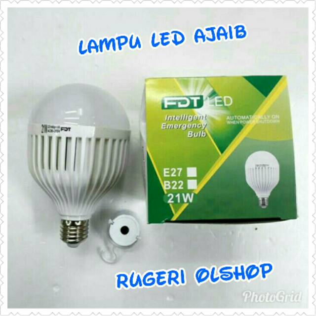 LAMPU LED FDT 21Watt BOHLAM LED AJAIB 21WATT LED EMERGENCY