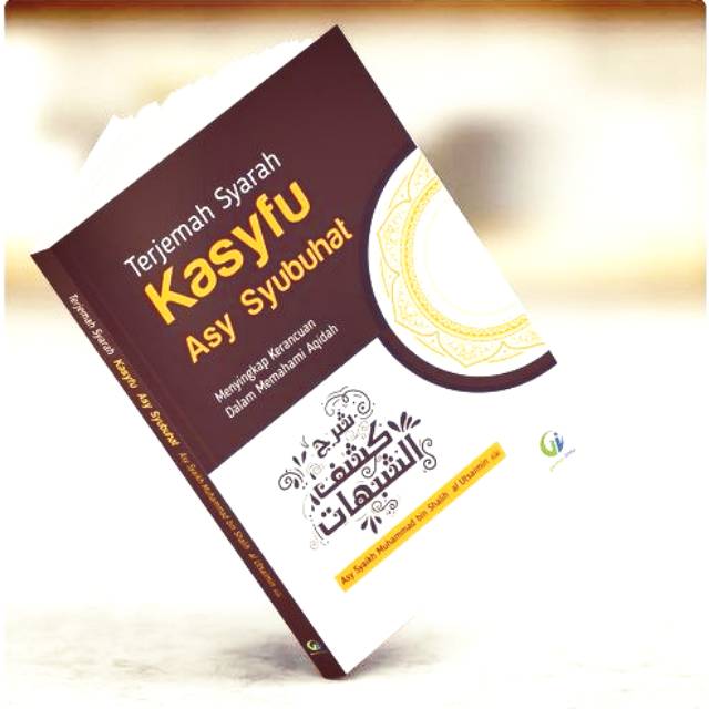 Terjemahan kasyfu asy syubhat