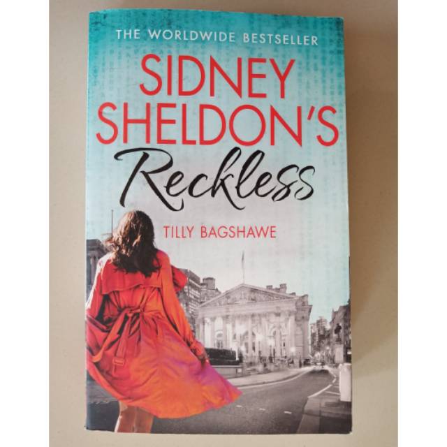 Sidney Sheldon's Reckless by Tilly Bagshawe