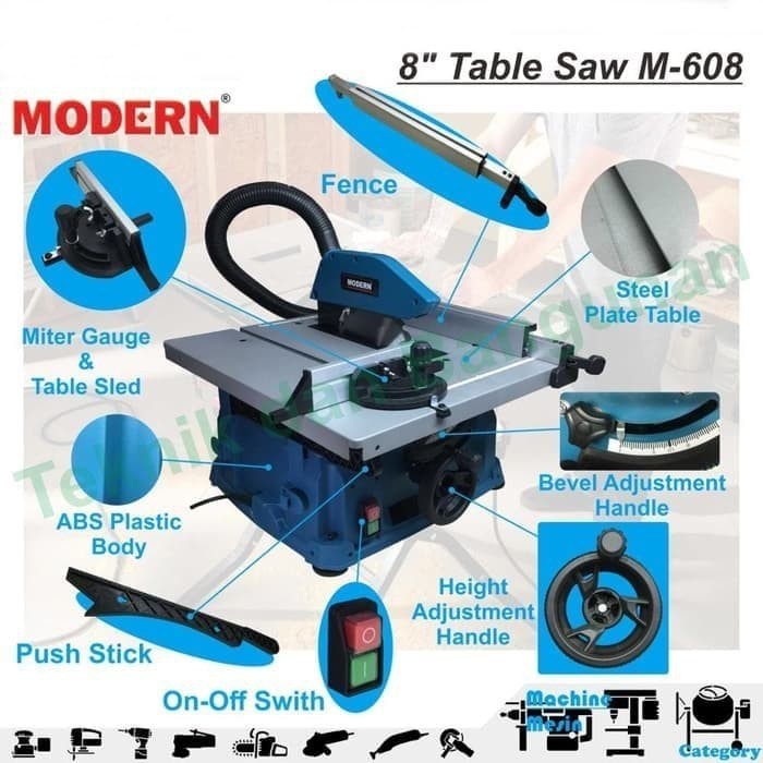 MODERN TABLE SAW 8&quot; / MESIN GERGAJI KAYU MEJA MEJA M608