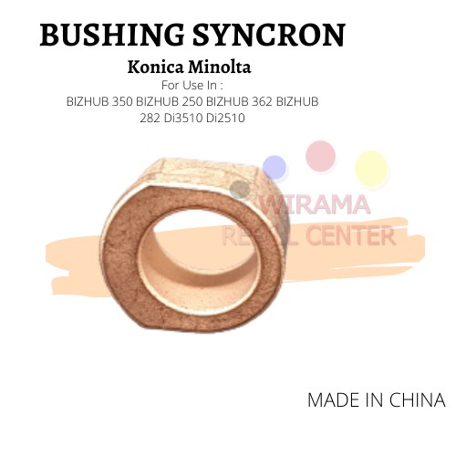 BUSHING SYNCRON KONICA MINOLTA Bizhub 250 350 282 2510 3510 ORIGINAL