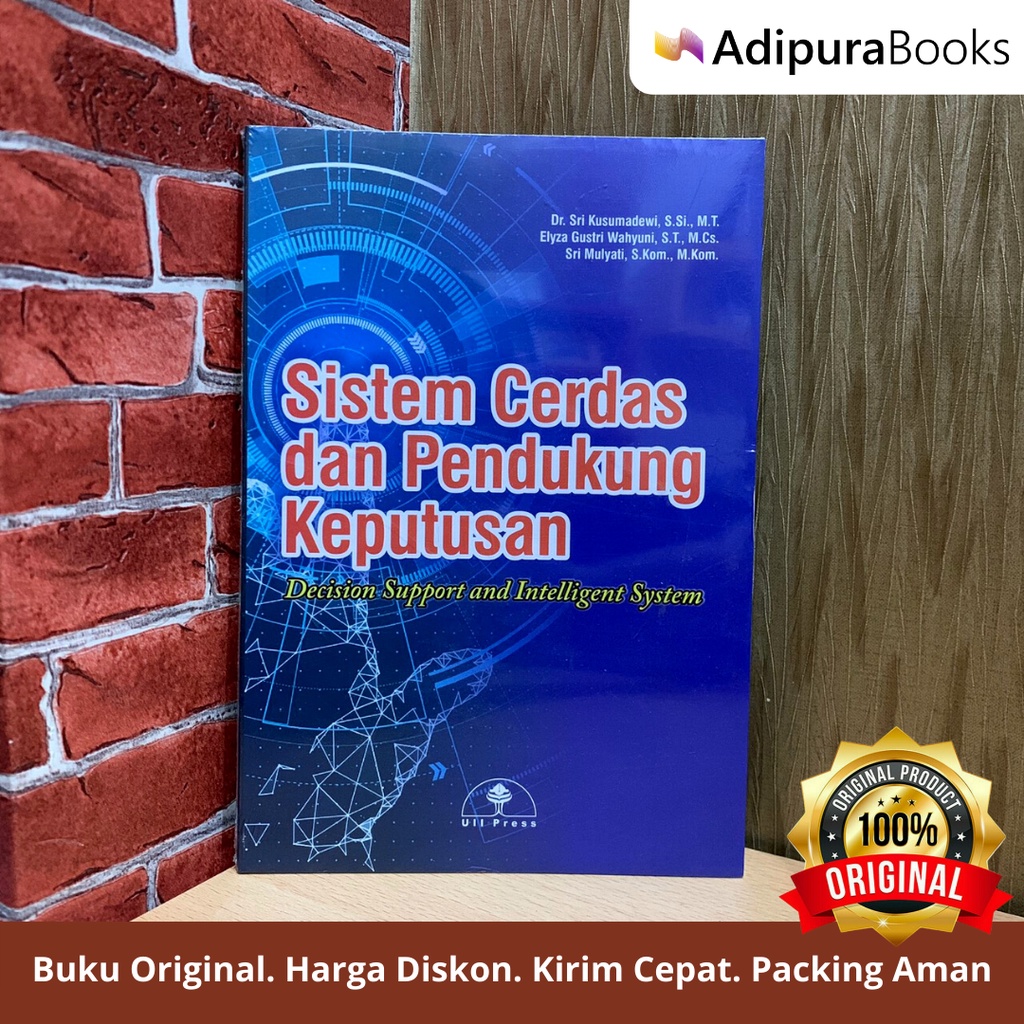 Jual Buku Original Sistem Cerdas Dan Pendukung Keputusan Decision Support And Intelligent 1065