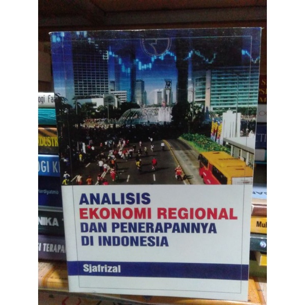 

Analisis Ekonomi Regional dan Penerapanya Di Indonesia