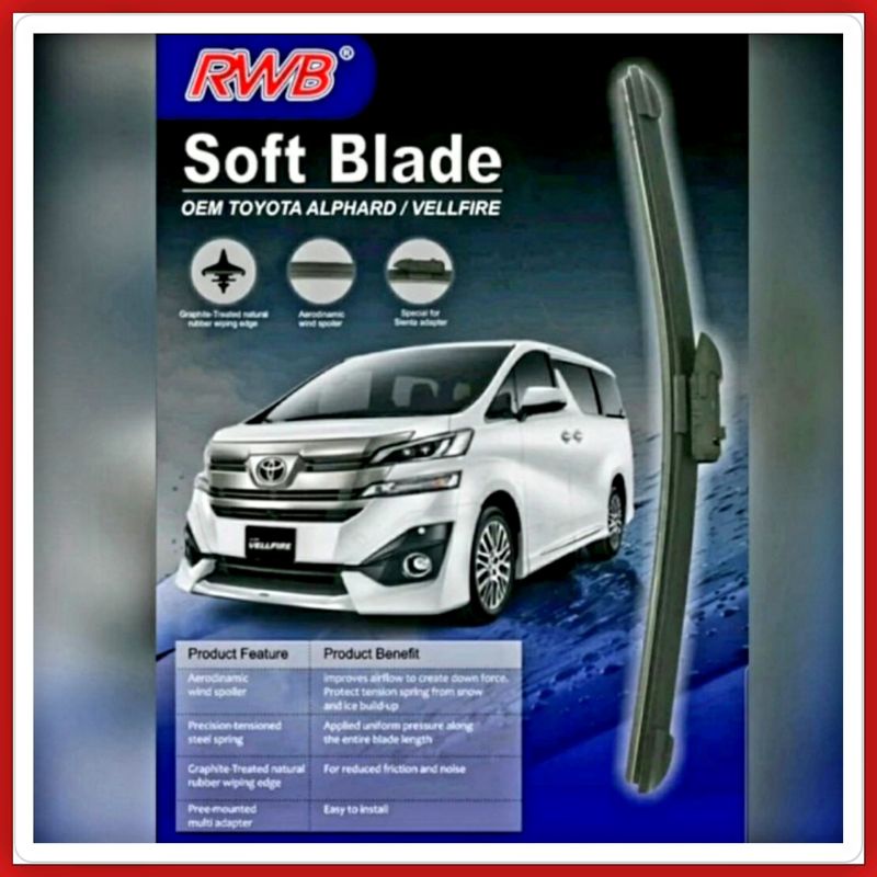 Wiper Depan Alphard / Velfire New 2015-ON Soft Blade Merk RWB