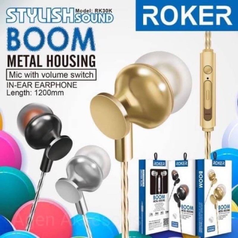 Handsfree ROKER RK30K BOOM / Headset Roker METAL HOUSING / EARPHONE STYLISH SOUND LEINGHT 1200MM