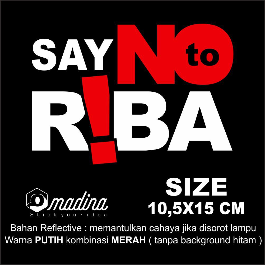 Stiker Say No To Riba Sticker Riba Shopee Indonesia