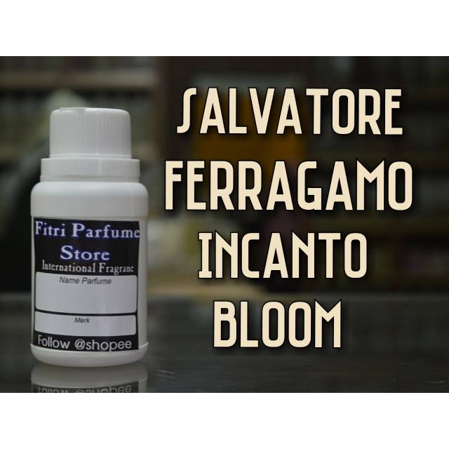 Bibit parfum SALVATORE FR INCANTO BLOOM 100ml (LUZI)