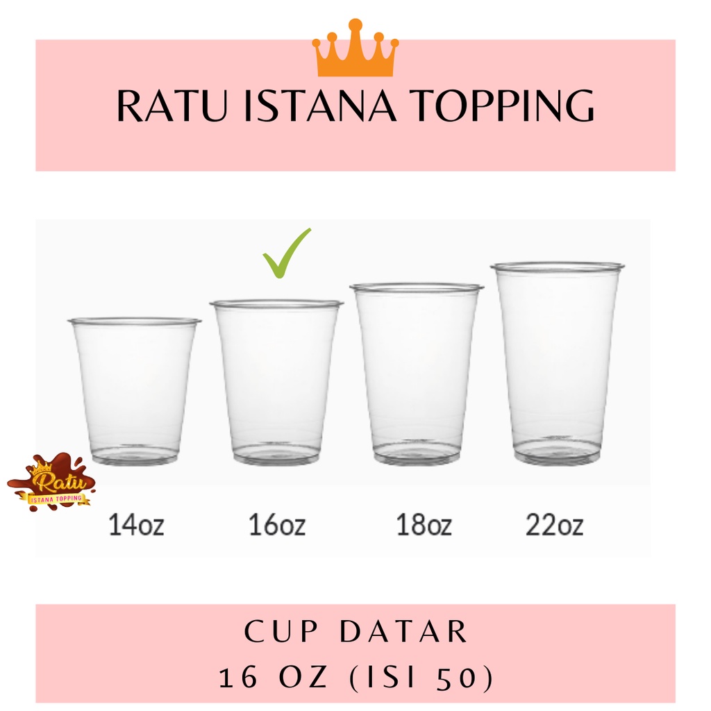 CUP MINUMAN DATAR 16 OZ CUP PLASTIK