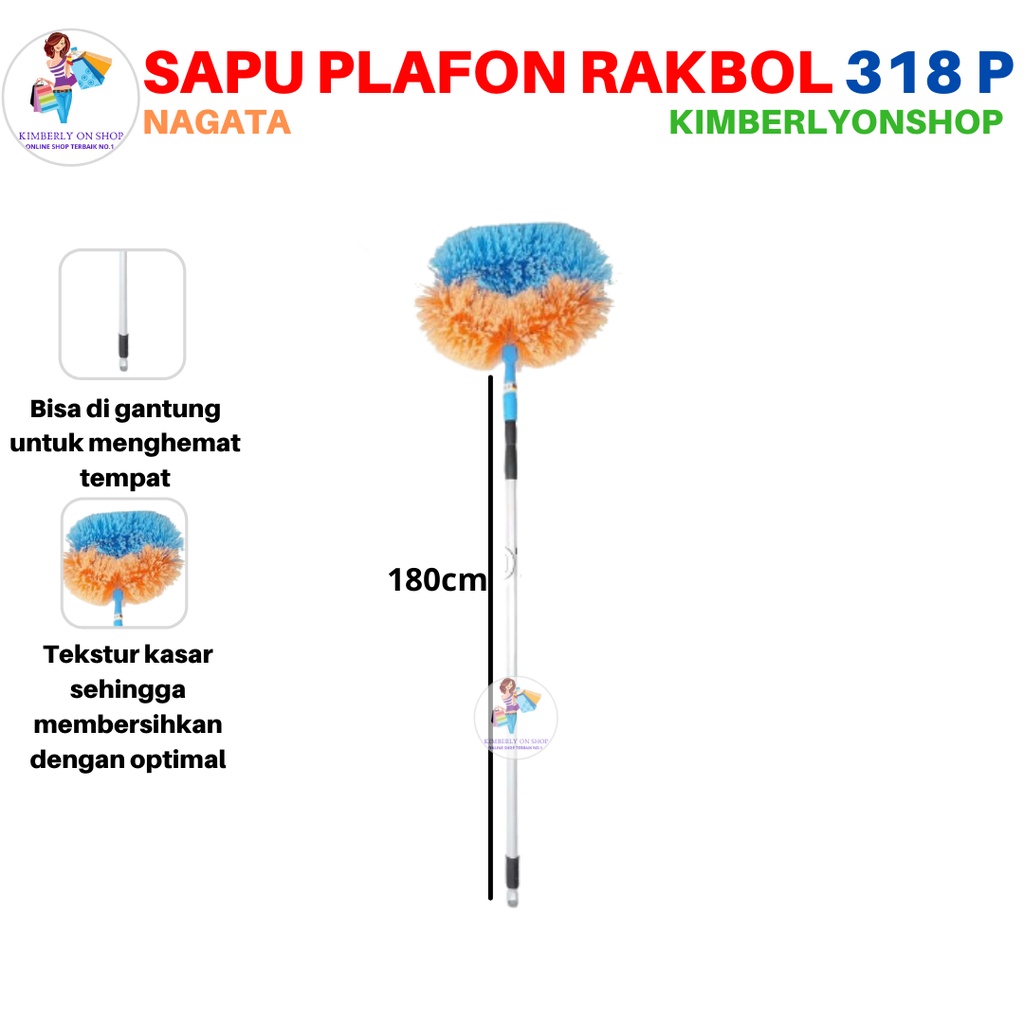 Sapu Plafon Rakbol 318P Nagata