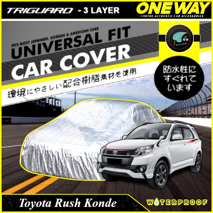 Jual Cover Sarung Pelindung Mobil TOYOTA RUSH KONDE One Way Dengan Teknologi 3 Layer