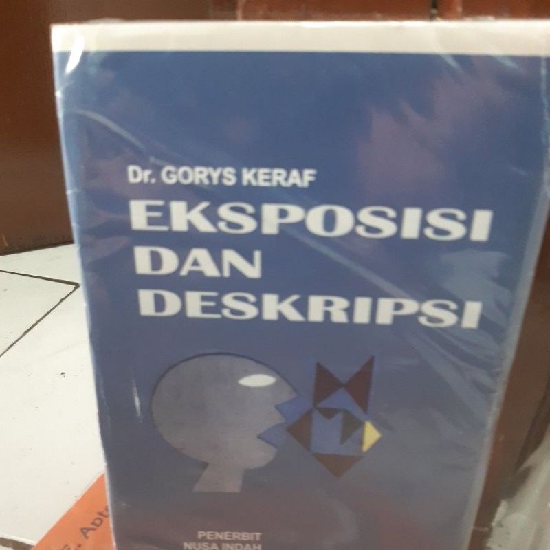 EKSPOSISI DAN DESKRIPSI Gorys Keraf