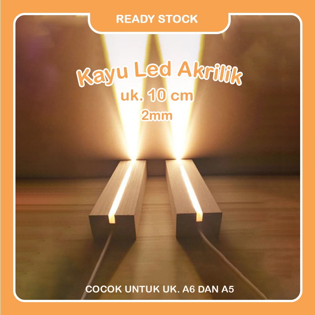 LED STAND KAYU AKRILIK 10cm