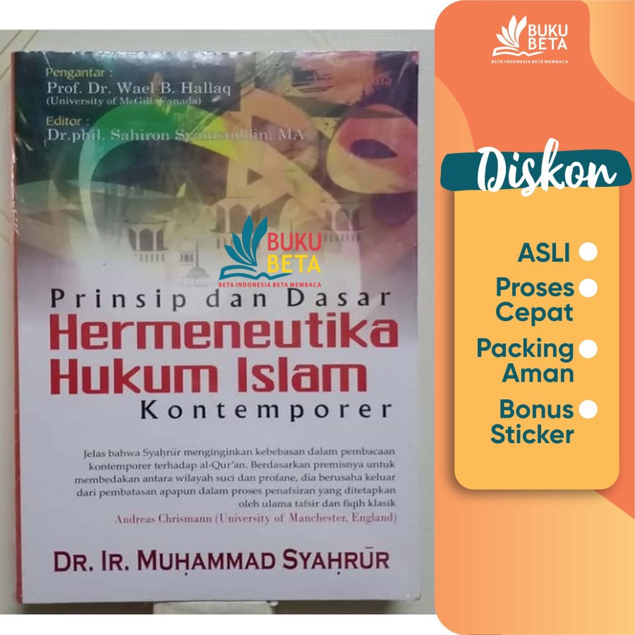 Jual Prinsip Dan Dasar Hermeneutika Hukum Islam Kontemporer - Muhammad ...