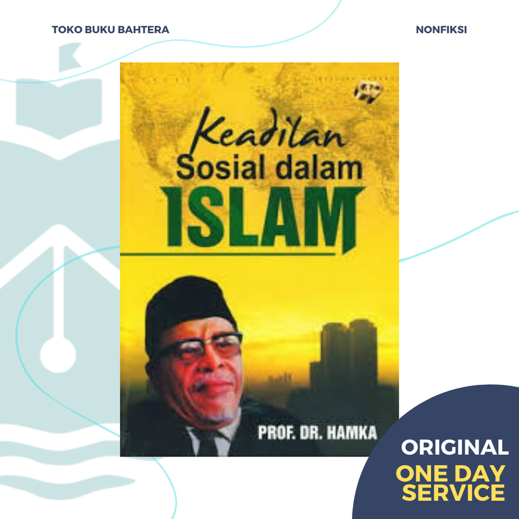 Buya HAMKA - Keadilan Sosial dalam Islam