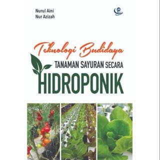  Budidaya  Tanaman  Sayuran  Dengan  Sistem  Hidroponik  