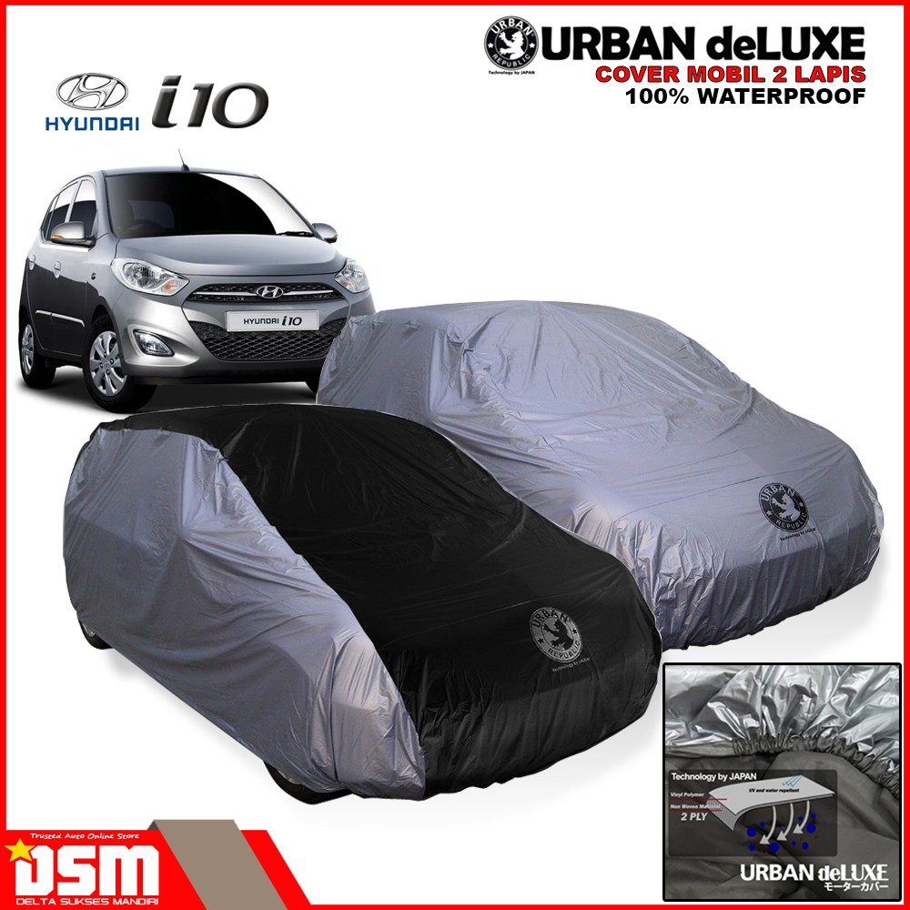 Urban Deluxe Cover Mobil 2 Lapis Hyundai i10 i20/ 100% Waterproof Dan Anti Gores