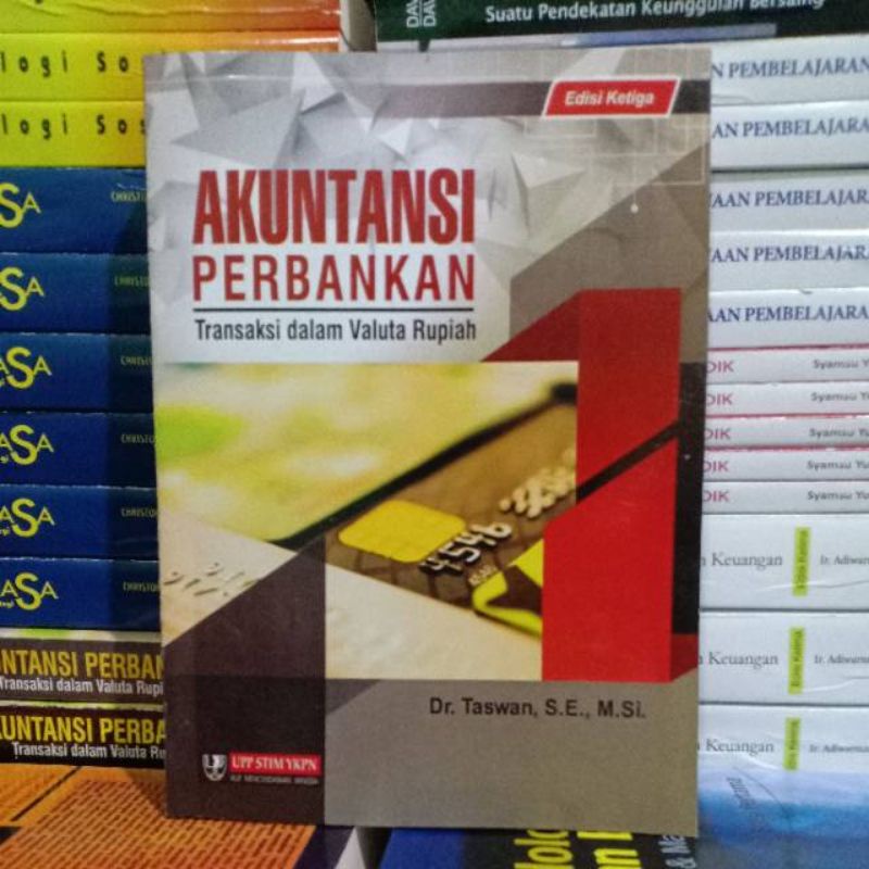 

akuntansi perbankan edisi ketiga 3 by taswan