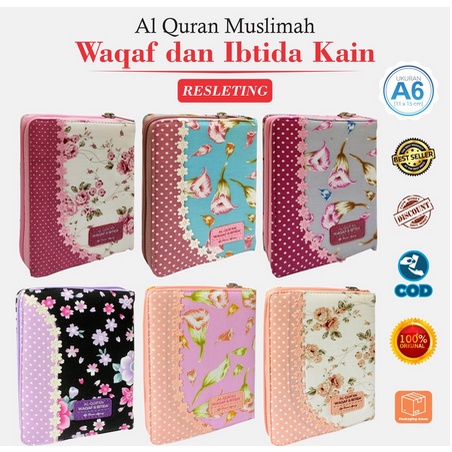 Alquran Wanita Ukuran A6 Muslimah Resleting Quran Waqaf Ibtida Motif Cover Kain Cantik