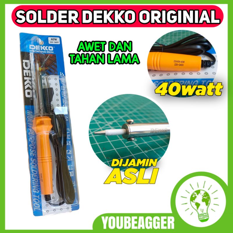 SOLDER DEKKO 40 WATT ORIGINAL SUPER AWET DAN CEPAT PANAS