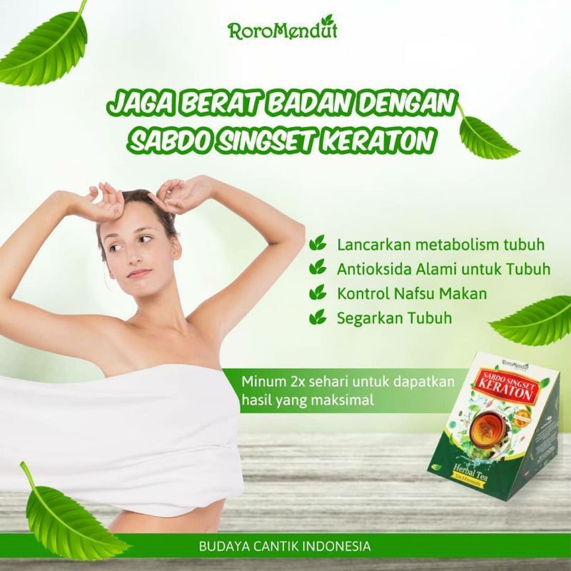 

Teh pelangsing roromendut sabdo singset