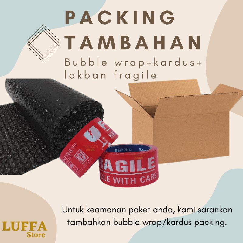 

Bubble Wrap / Kardus Extra Packing Lebih Aman