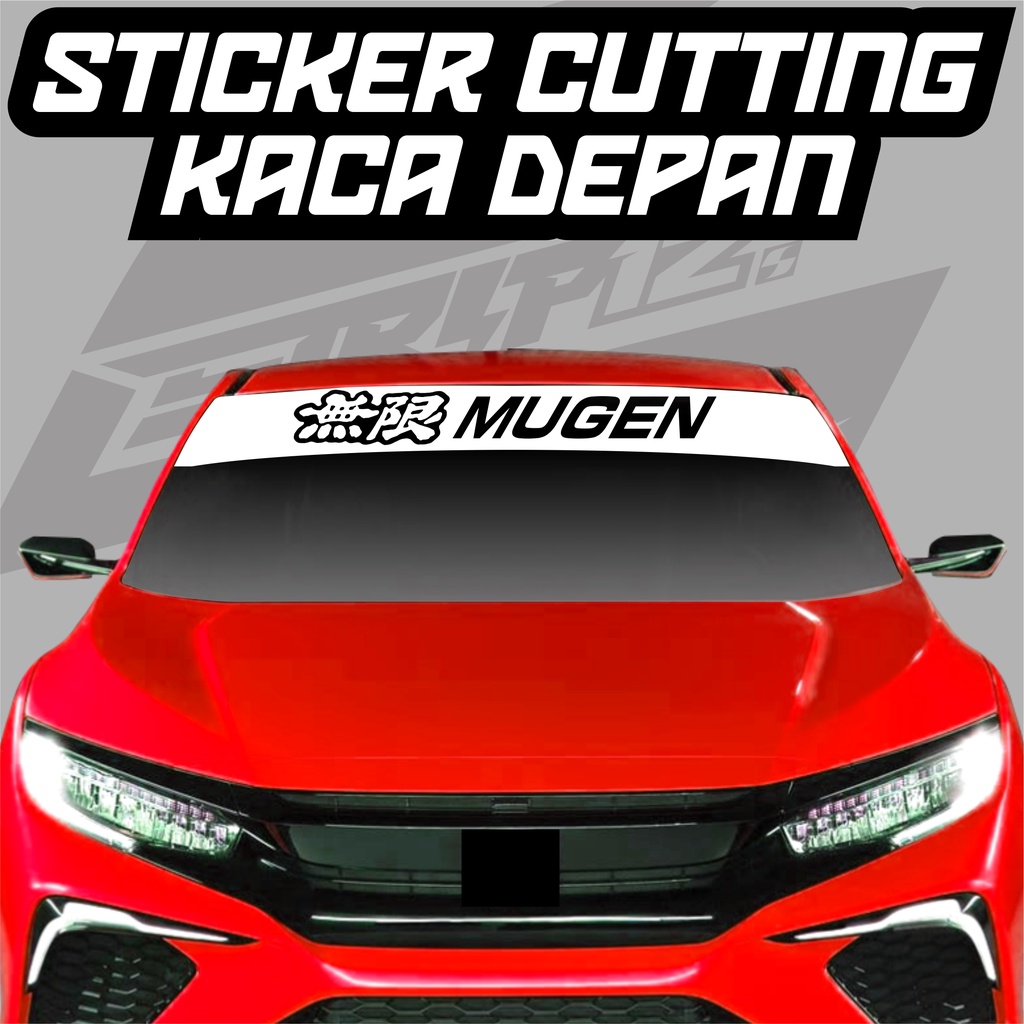 STICKER CUTTING / STICKER KACA DEPAN MOBIL / VARIASI MOBIL / VARIASI KACA DEPAN MOBIL / STICKER KACA