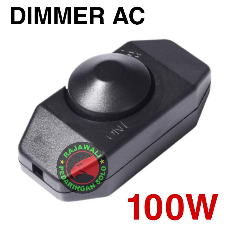 DIMMER AC 100W SAKLAR ON OFF
