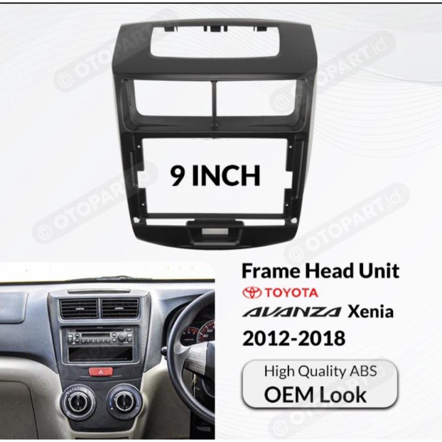 Frame Head Unit All New Avanza Xenia 2012 - 2018 9 inch