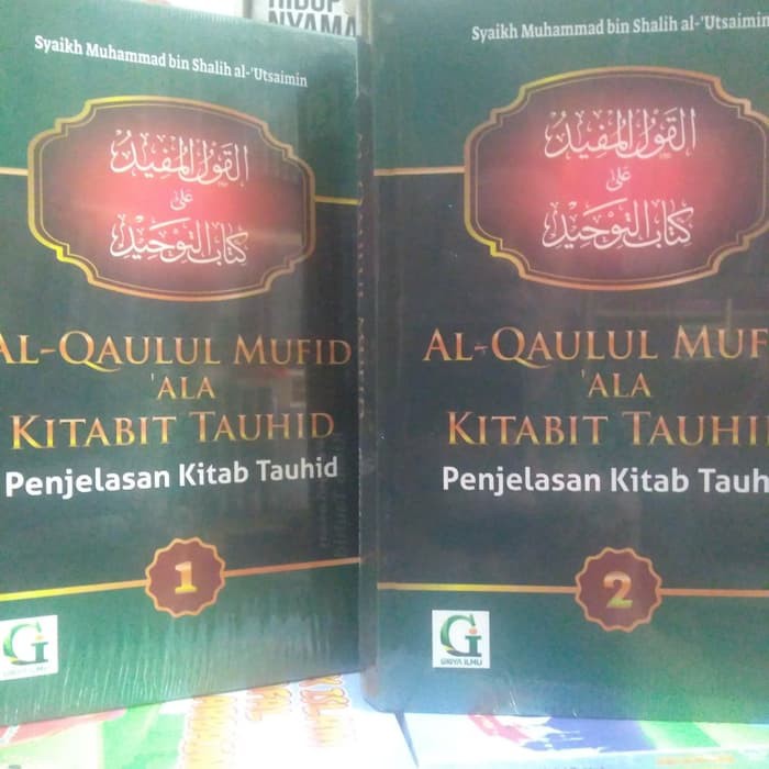 AL-QAULUL MUFID JILID 1&2