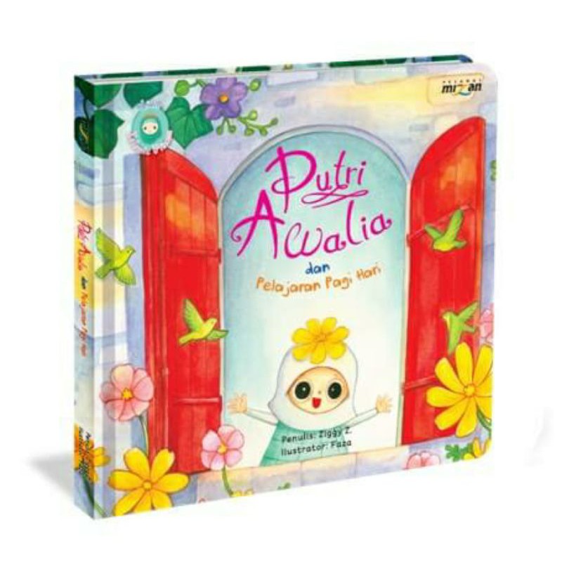 Buku Anak LITTLE ISLAMIC PRINCESS: PUTRI AWALIA DAN PELAJARAN PAGI HARI