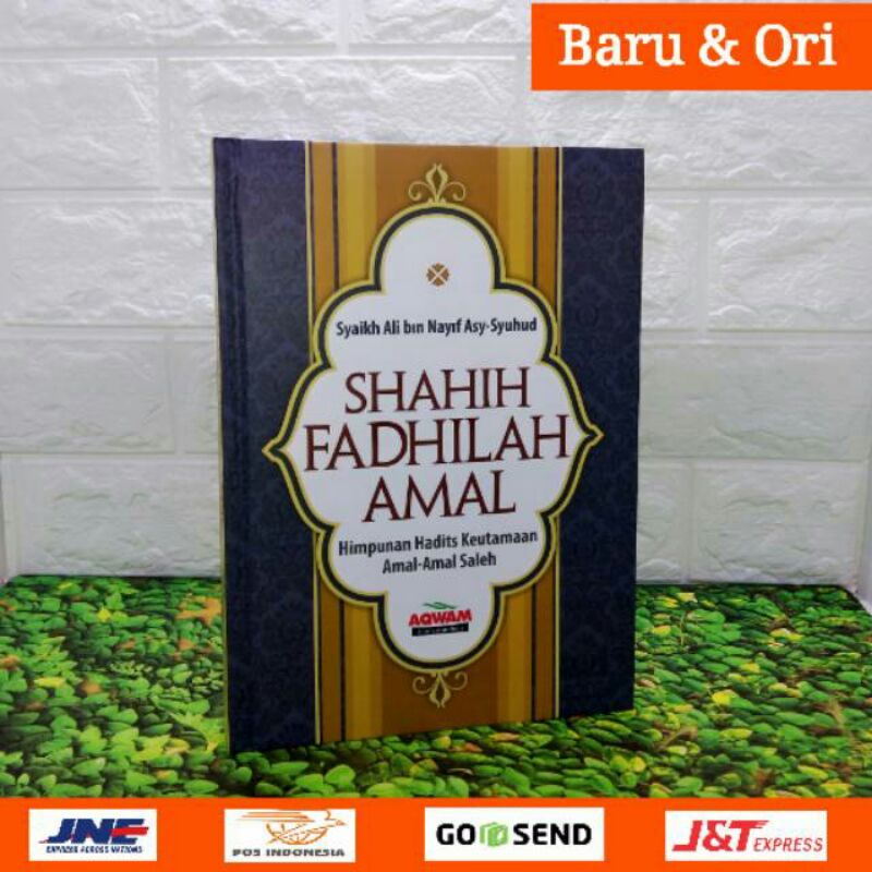 BuKu Shahih Fadilah A'Mal Kumpulan Hadits Keutamaan Amal