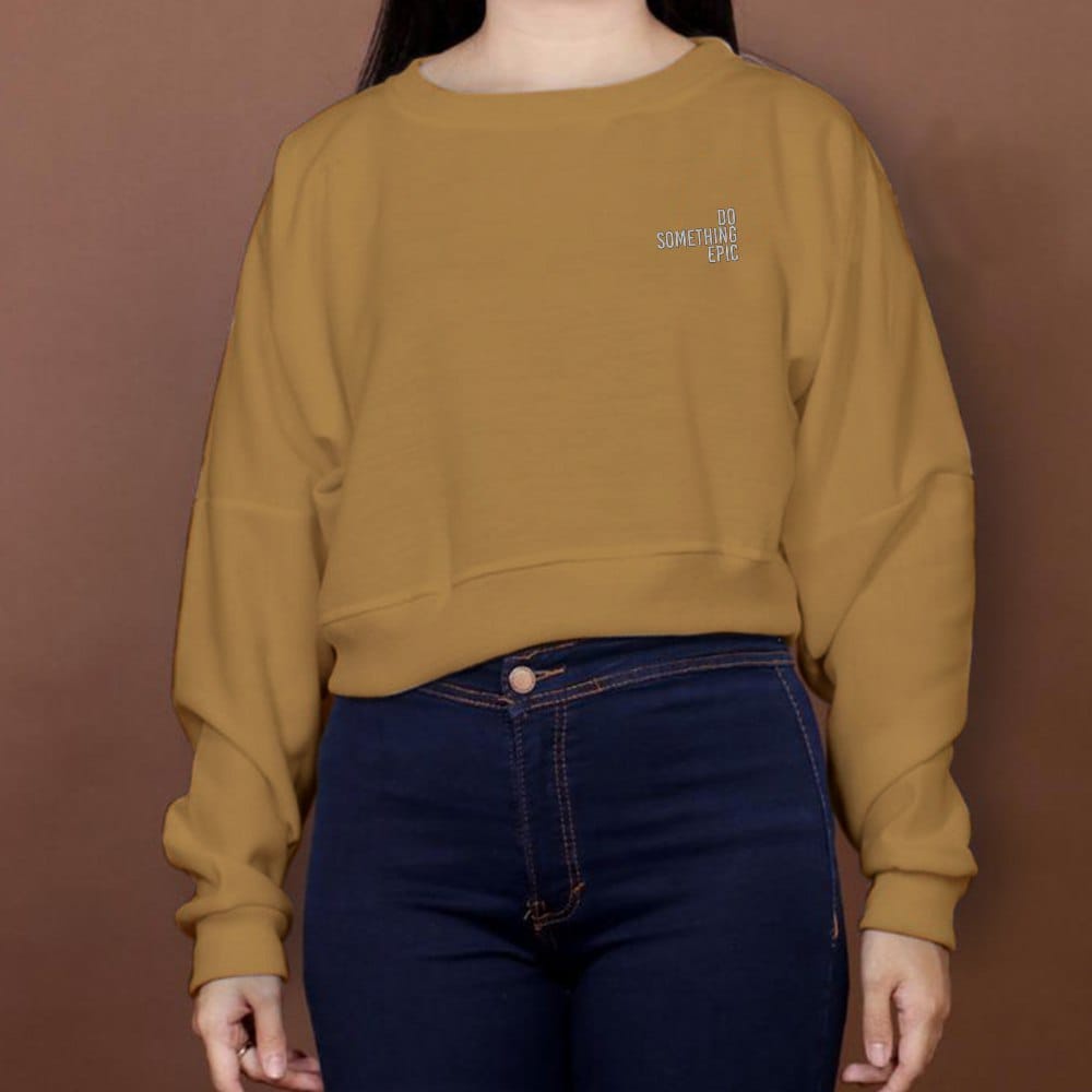 CROP OVERSIZE SWEATER WANITA DO SOMETHING EPIC BORDIR // ATASAN WANITA OVERSIZE PREMIUM // CREWNECK FLEECE TEBAL HALUS KECE TERBARU,