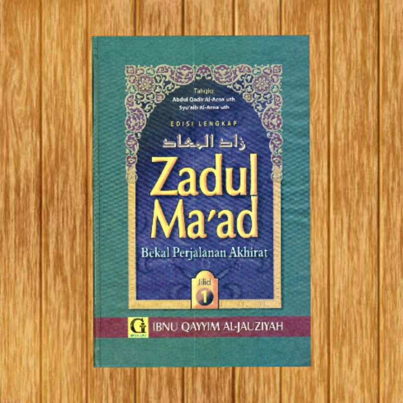 Zadul maad bekal perjalanan akhirat jilid 1 ibnu Qayyim
