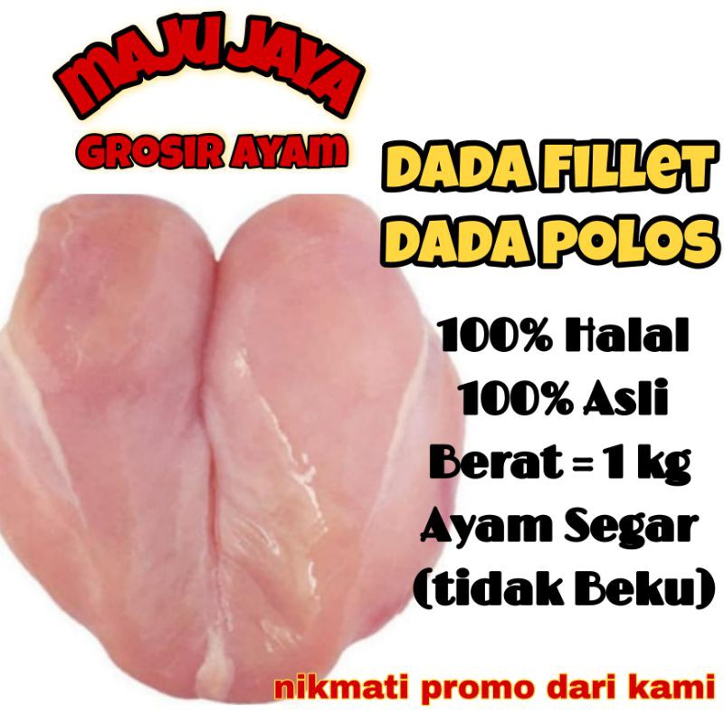 DADA FILLET 1KG / DADA POLOS / DADA AYAM TANPA KULIT / AYAM MURAH / AYAM BERKUALITAS / AYAM SEGAR /