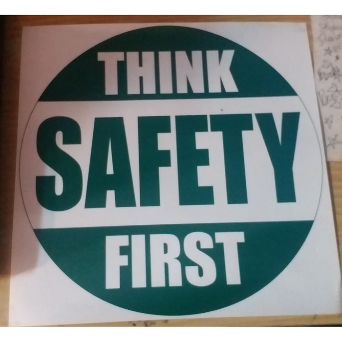 

STICKER THINK SAFETY FIRST 25 X 25CM LABEL SIGN K3 RAMBU