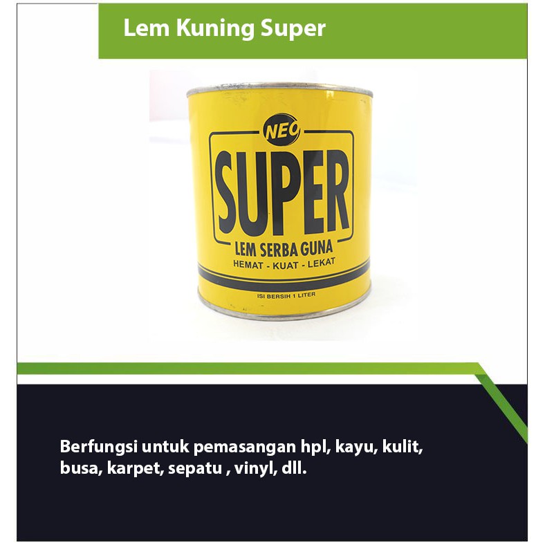 

Lem Kuning Super / Lem Serbaguna